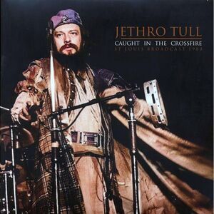Jethro Tull - Caught In The Crossfire: St. Louis Broadcast 1980 (2xLP) - Vinyl L